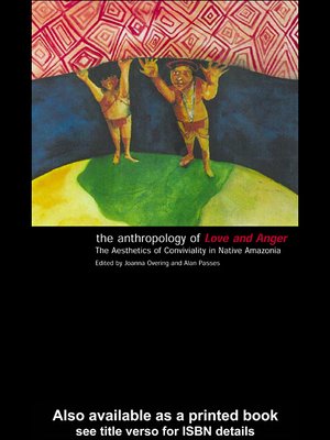 cover image of The Anthropology of Love and Anger